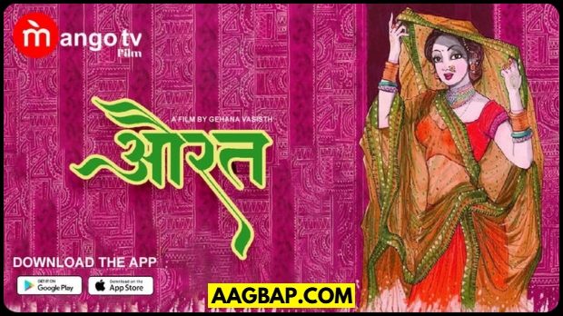 Aurat (2024) MangoTV Hindi Hot Web Series | Watch Free