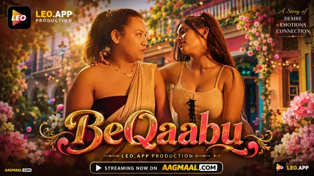 BeQaabu – 2023 – Hindi Hot Short Film – LeoApp