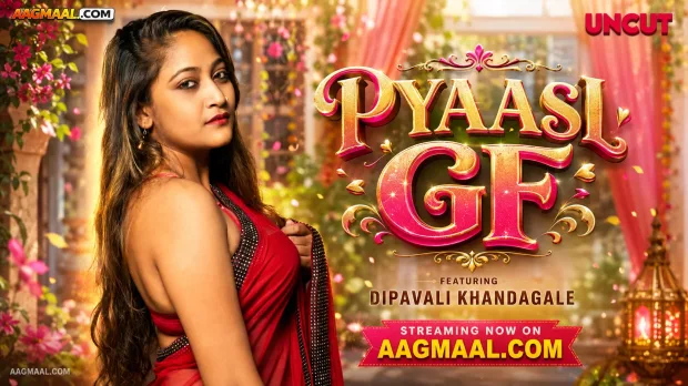 Pyaasi GF (2026) Dipavali Khandagale Hindi Uncut Short Film | Watch Free